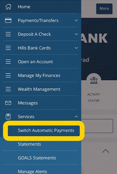 The location of switch automatic payments in Hills Bank Online